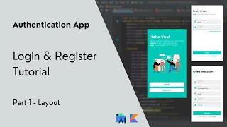 Login & Register | Authentication App | Android Kotlin Tutorial | Part 1 - Layout