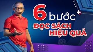 6 bước đọc sách Nhanh mà Hiệu Quả | Phạm Thành Long