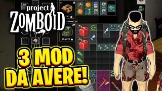 3 MOD DA AVERE SU ZOMBOID!