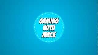 Intro to GamingWithMack