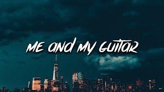 A Boogie Wit Da Hoodie - Me and My Guitar (Lyrics)