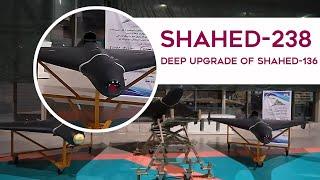 Shahed-238 - Deeply Upgraded Version Of The Famous Shahed-136