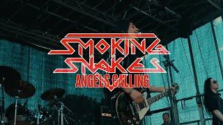 Smoking Snakes - Angels Calling - Music Video