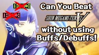 Can You Beat Shin Megami Tensei V on Hard Without Buffs/Debuffs?