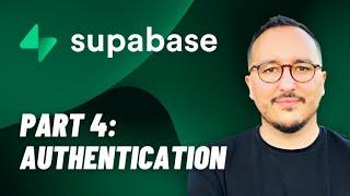 Authentication with @Supabase  — Course part 4