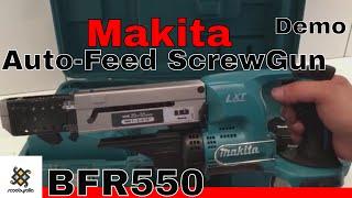 Makita 18V Cordless Auto-Feed Screwdriver BFR550 & Demo