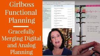 Gracefully Merging Digital and Analog - Girlboss Functional Planning 5 | Kendra Bork