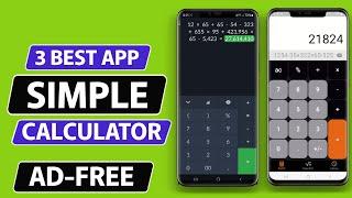 3 Best Free Simple Calculator Apps for Android