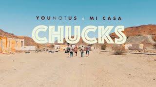 YouNotUs x Mi Casa – Chucks (OFFICIAL MUSIC VIDEO)