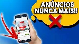 Como Remover Anuncios Indesejados Em Qualquer Celular, Simples! Atualizado