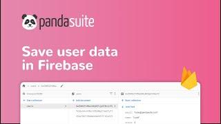 Save User Data in Firebase | PandaSuite