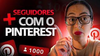 Como ganhar seguidores no instagram através do Pinterest