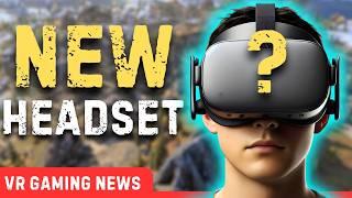 A NEW Standalone VR Headset & More News!