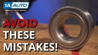 Top 3 Common Mistakes People Make Replacing Pressed In Wheel Bearings on Their Car or Truck