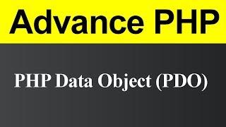 Introduction to PHP Data Object PDO in PHP (Hindi)