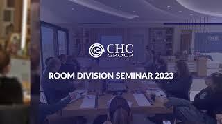 Room Division Seminar 2023 by CHC Group