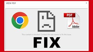 This content is blocked PDF error in Chrome - How To Fix