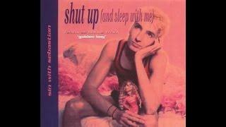 Sin With Sebastian ‎– Shut Up (And Sleep With Me) (Original Airplay Mix)