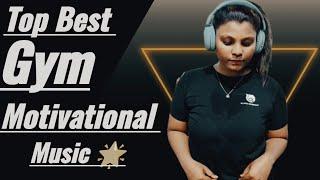 Best Motivational Songs | Gym Music 2024 | Top Gym Motivation Song | Top Songs 2024