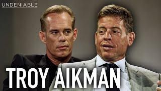 Cowboys Legend Troy Aikman: An Untold Oral History | Undeniable with Joe Buck