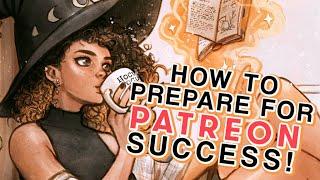 Artists on Patreon: STEPS TO LAUNCH, are you ready?