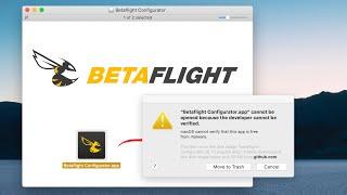 Can't open BETAFLIGHT on a Mac because the developer cannot be verified?  Try this!