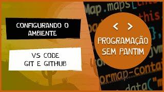 Como configurar o Git e VS Code pra subir projetos no GitHub - para Iniciantes