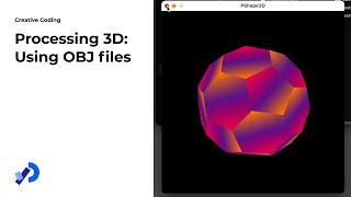 Processing 3D: Using OBJ Files