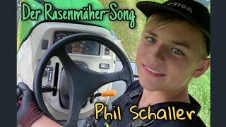 Phil Schaller - Der Rasenmäher-Song