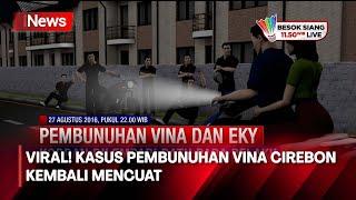 Kasus Pembunuhan Vina Cirebon Kembali Mencuat, Begini Kronologinya  - iNews Room 16/05
