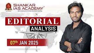 Editorial Analysis| January 7, 2025| Shankar IAS Academy| UPSC current Affairs | Mains