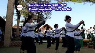 World Water Forum Ke-10 - Prosesi Penyucian Air