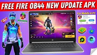 How to Download Free Fire OB44 New Update | Free Fire New Update OB 44 APK | Free Fire x86 Version