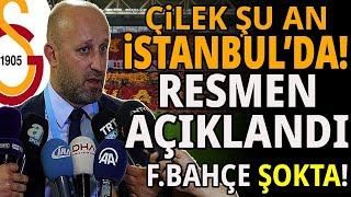 GALATASARAY'IN ÇİLEK TRANSFERİ ŞU AN İSTANBUL'DA! F. BAHÇE ŞOKTA..