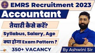 EMRS Vacancy 2023 || EMRS Accountant Syllabus 2023 || EMRS Accountant VAcancy 2023 || By Ashwini Sir