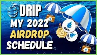 ️ DRIP NETWORK : Must Watch Airdrop Announcement (with timestamps)