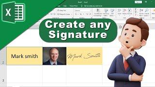 How to Create Any Digital Signature in Excel