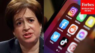 'Wouldn't That Be All Right?': Kagan Presents Hypothetical To Netchoice Lawyer About Social Media