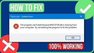 FIX MSVCP140.DLL MISSING WINDOWS 10/11 (2024) | Fix Msvcp140.dll Was Not Found