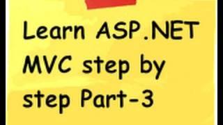 ASP.NET MVC Model view controller ( MVC) Step by Step Part 3