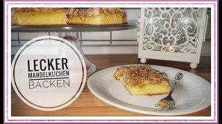 Mandelkuchen mit und ohne ZIMT | Lecker Blechkuchen schnell backen REZEPT | TANJAS MORGENREPORT