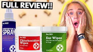 Pet MD Products: Dog Ear Cleaner Wipes, Hydrocortisone Spray, Topical (Complete Review & Demo)