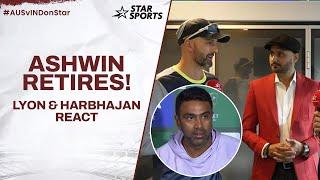 Nathan Lyon and Harbhajan Singh react to R Ashwin's retirement news! | #AUSvINDOnStar