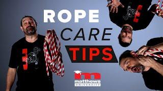 Rope Care Tips | Matthews University