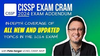CISSP Exam Cram - 2024 Addendum