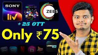 Get 25 OTT in 75 Rs - Sony Livv, Zee5 | OTT Play Jhakaas Offer