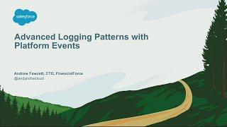 Advanced Logging Patterns With Platform Events