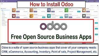 How to Install Odoo |  Free Open Source Business Apps