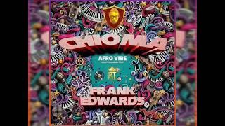 Instrumental Chioma afro vibe Frank Edward