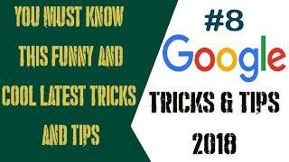 Google Tricks 2018: You Must Know This Funny And Cool Latest Tricks And Tips #8